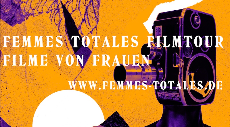 Kulturfoerderung FEMMES TOTALES - Filme von Frauen